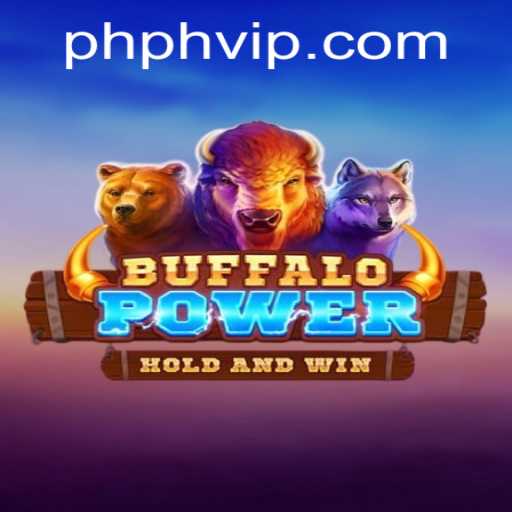 Exploring the Thrills of BuffaloPower: An In-Depth Guide