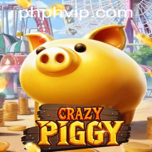 Exploring the Unique World of CrazyPiggy: The VIPPH Experience